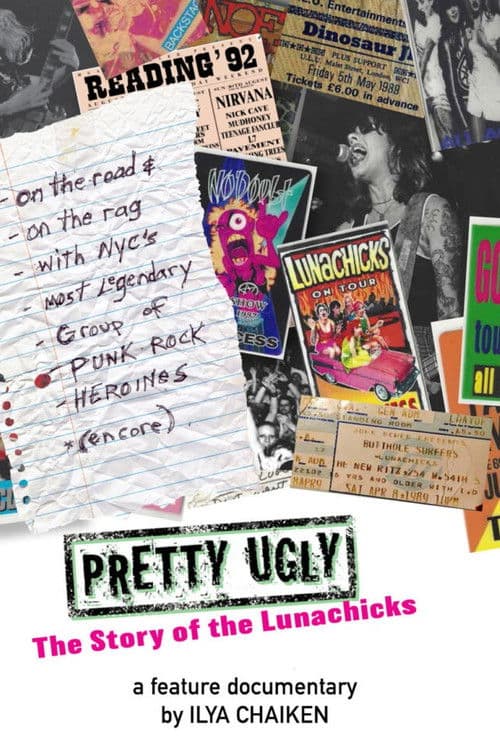 Pretty Ugly: The Story of the Lunachicks