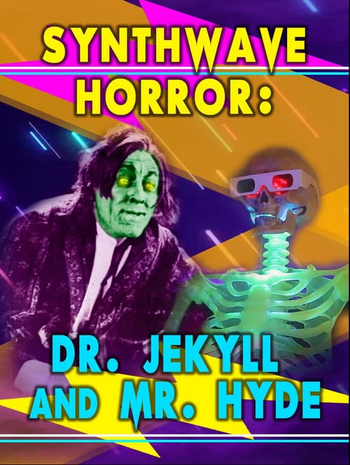 Synthwave Horror: Dr. Jekyll and Mr. Hyde