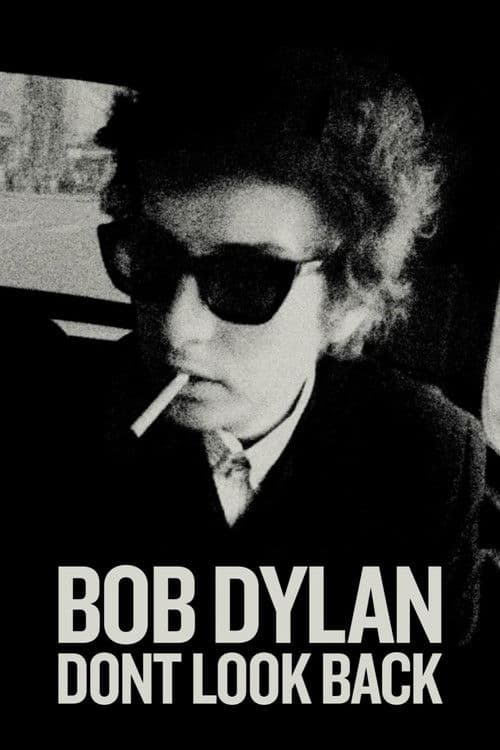 Bob Dylan – Don't Look Back