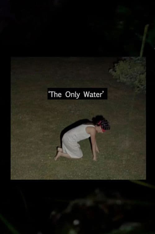 The Only Water