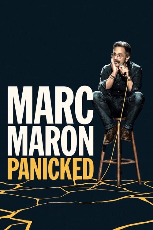 Marc Maron: Panicked