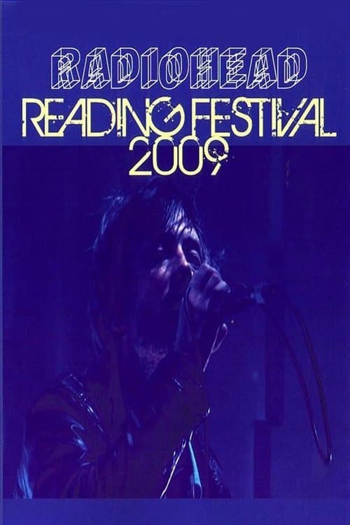Radiohead: Reading Festival 2009