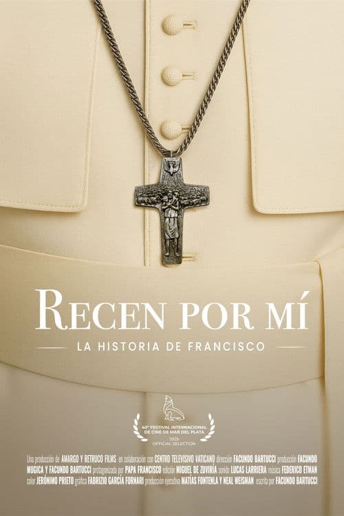 Pray for me: Pope Francis' story