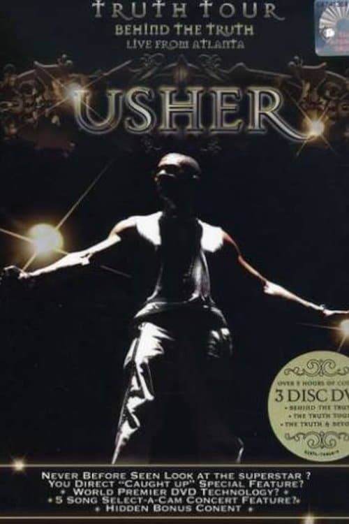 Usher - Behind the Truth Live from Atlanta