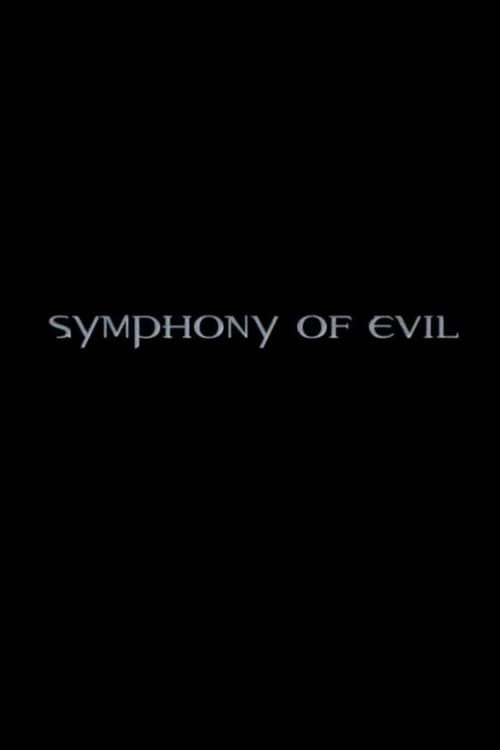 Symphony of Evil