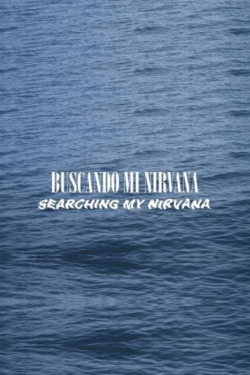 BUSCANDO MI NIRVANA