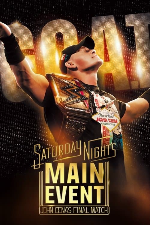 Saturday Night's Main Event - John Cena's Final Match
