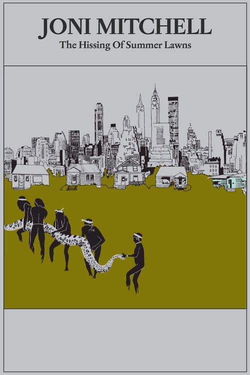 Joni Mitchell: The Hissing of Summer Lawns
