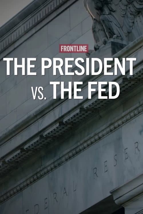 The President vs. The Fed