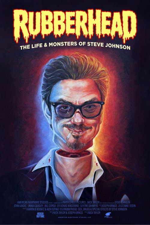 Rubberhead: The Life & Monsters of Steve Johnson
