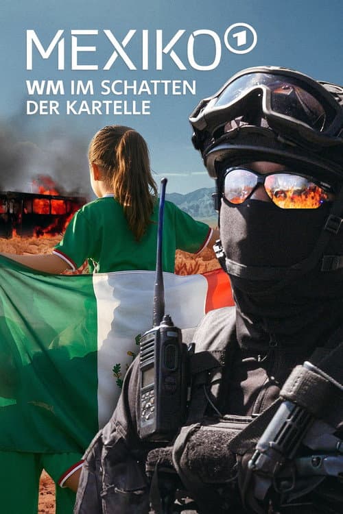 Mexiko - WM im Schatten der Kartelle