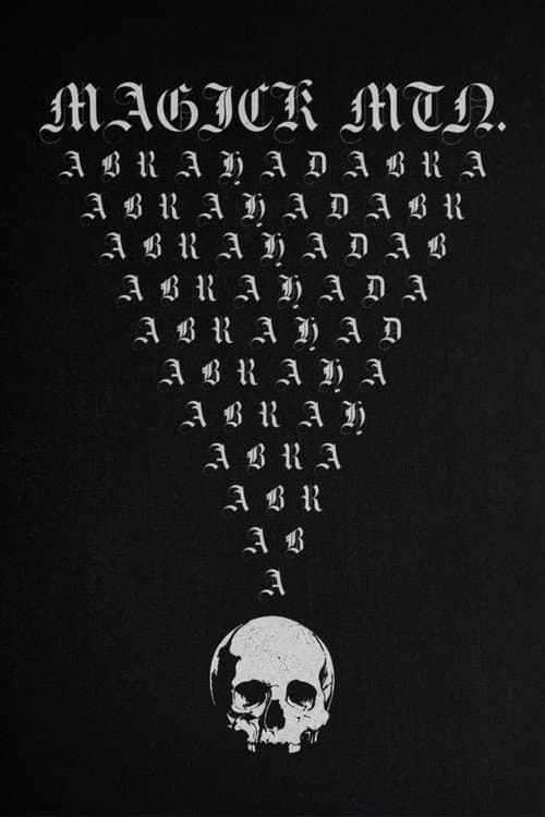 Magick Mtn.