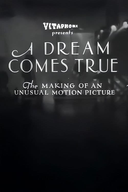 A Dream Comes True