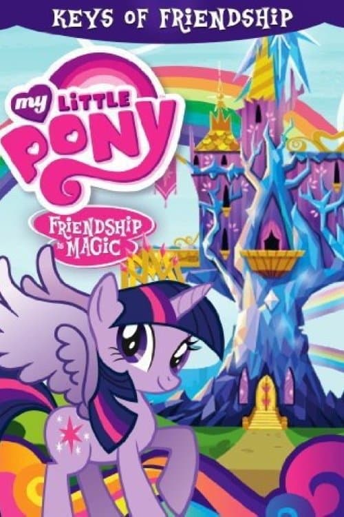 My Little Pony Friendship Is Magic: Keys of Friendship