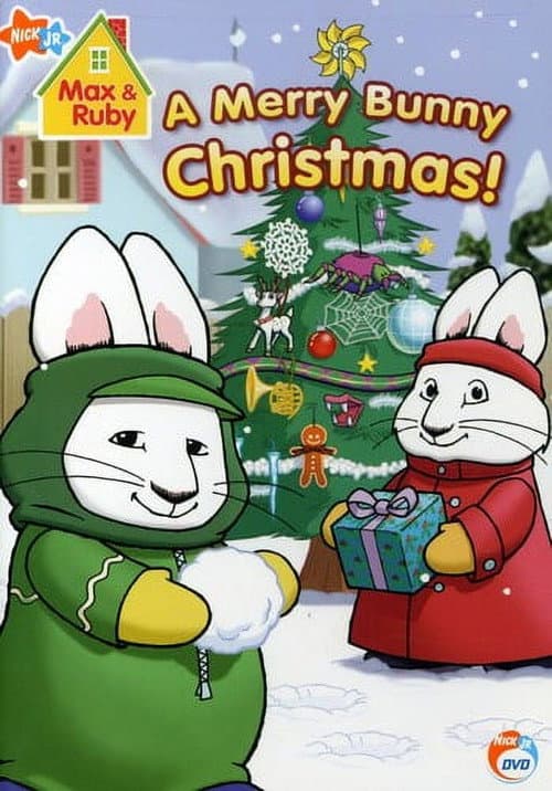 Max & Ruby - A Merry Bunny Christmas