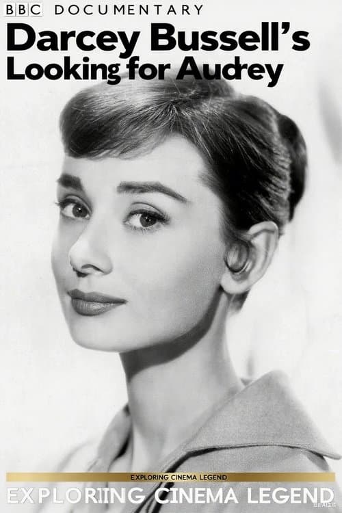 Darcey Bussell: Looking for Audrey