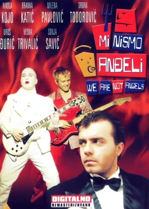 We Are Not Angels