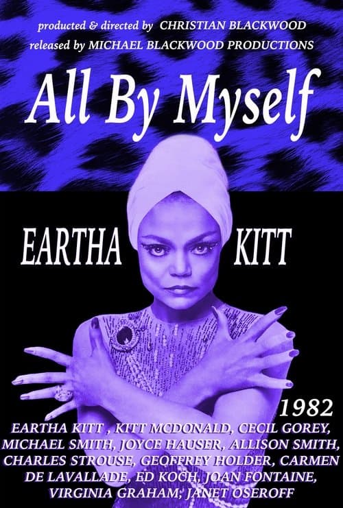 All by Myself: The Eartha Kitt Story