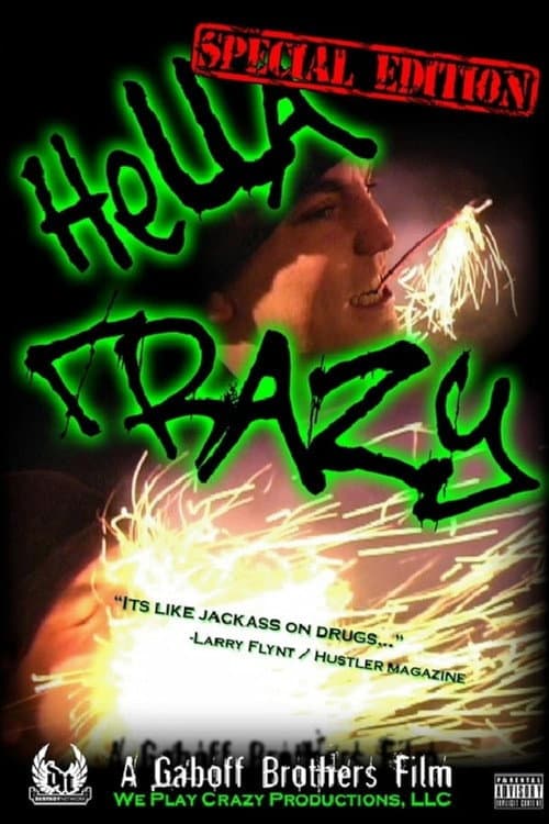 Hella Crazy
