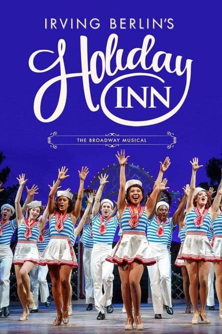 Irving Berlin's Holiday Inn