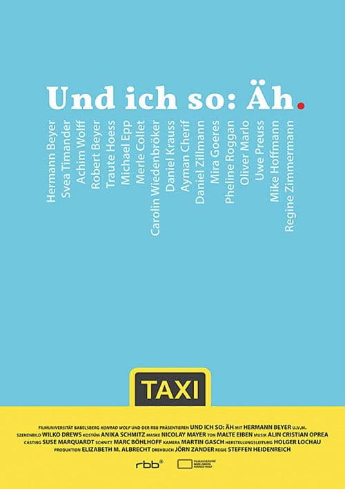 Und ich so: Äh