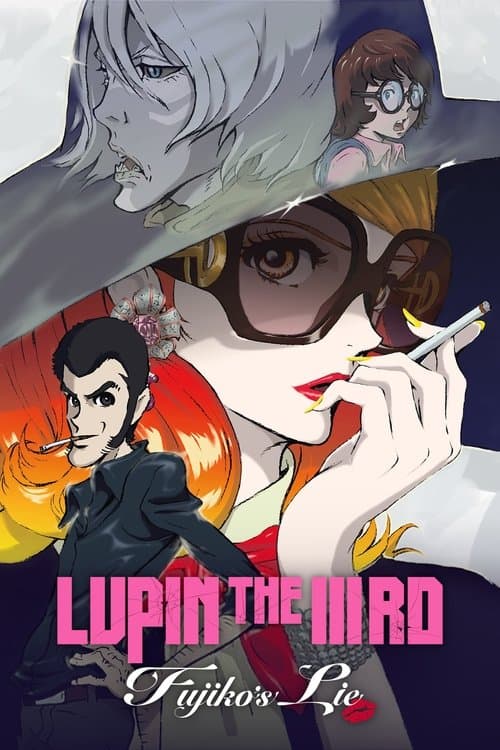 Lupin the IIIrd: Fujiko's Lie