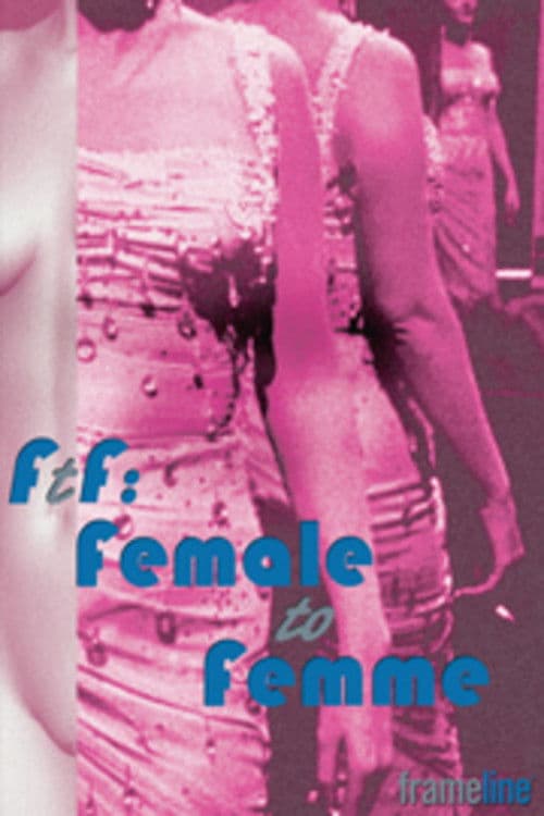 FtF: Female to Femme