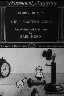 Bobby Bumps in Their Master's Voice