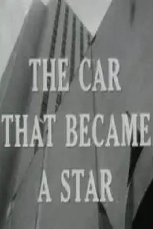 The Car That Became a Star