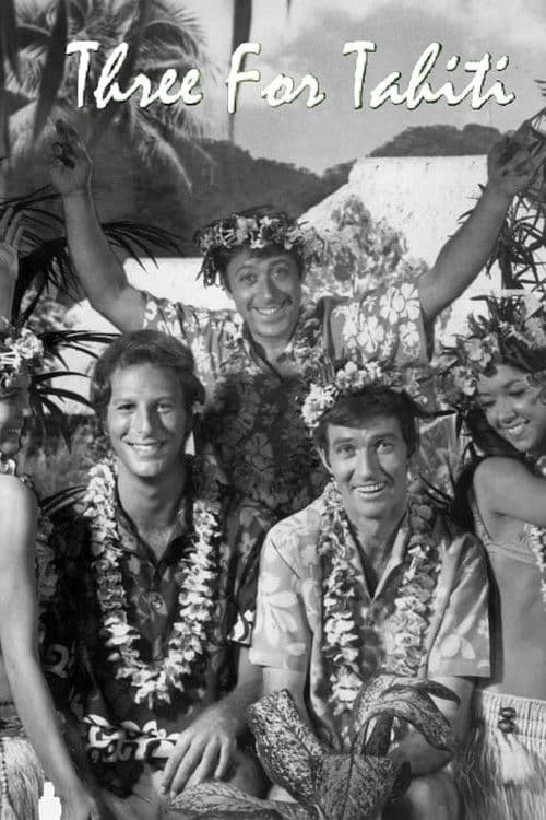Three for Tahiti