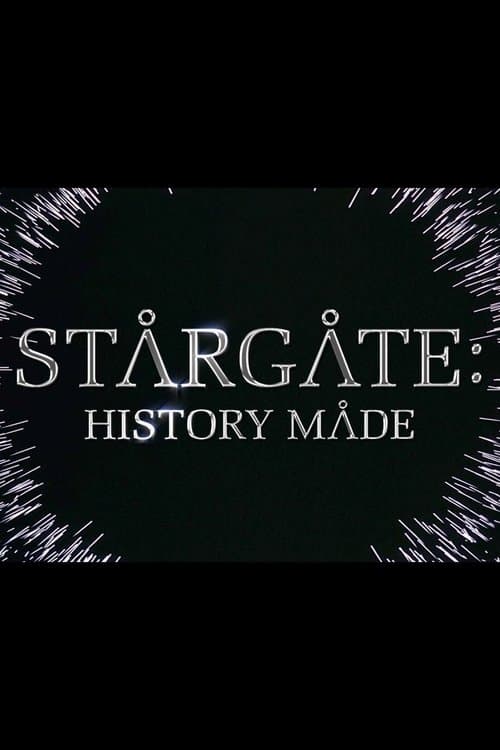 Stargate: History Made