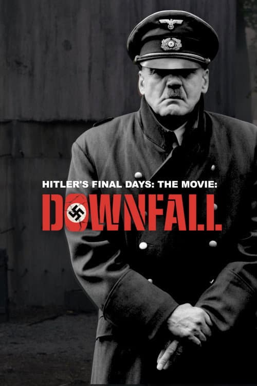 Hitlers letzte Tage - Der Film "Der Untergang"