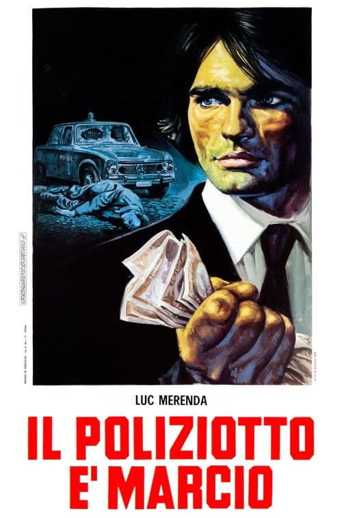 Il poliziotto è marcio