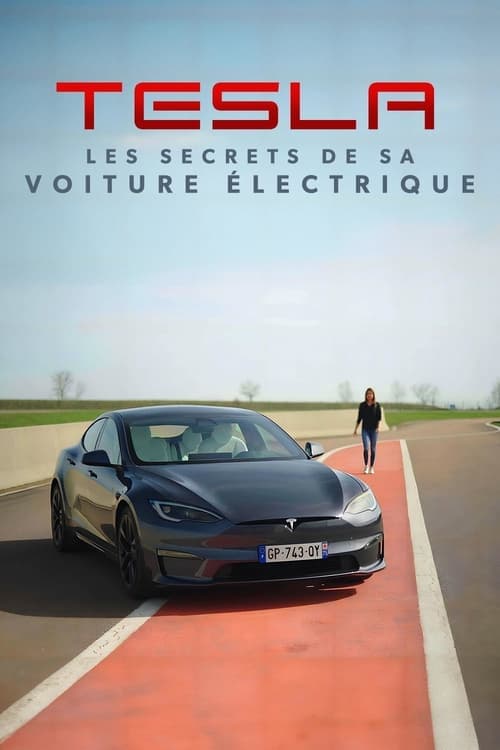 Tesla: Les Secrets de sa voiture électrique