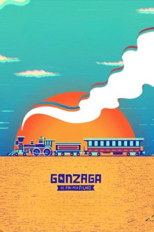 Gonzaga: De Pai pra Filho