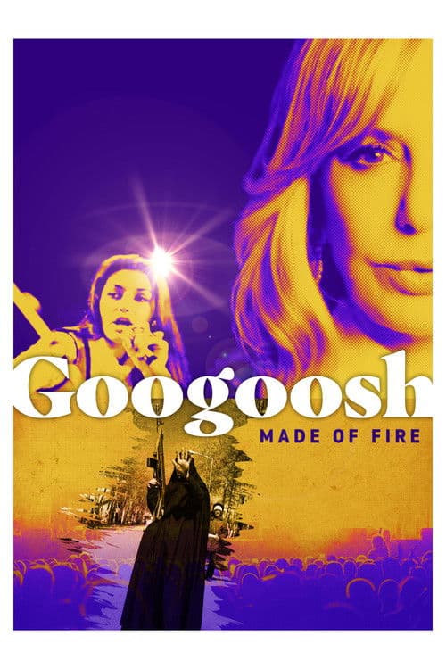 Googoosh: Made of Fire