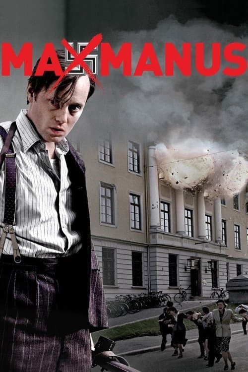 Макс Манус: Человек войны