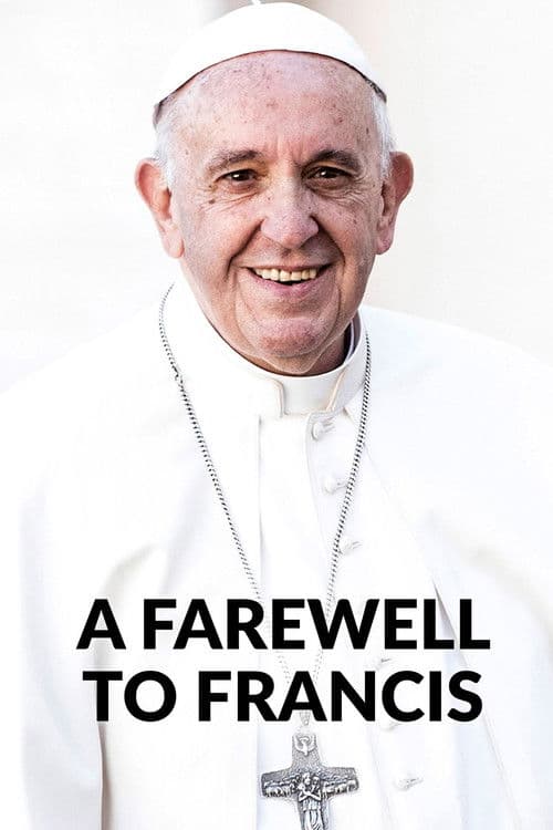 A Farewell to Francis