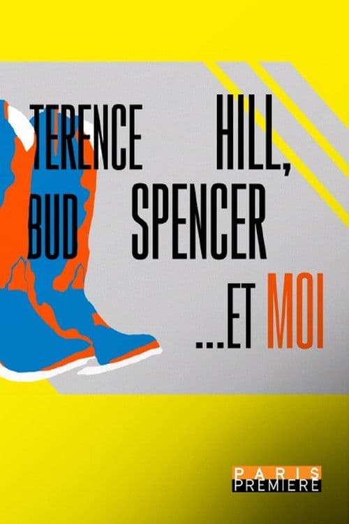 Terence Hill, Bud Spencer… et moi