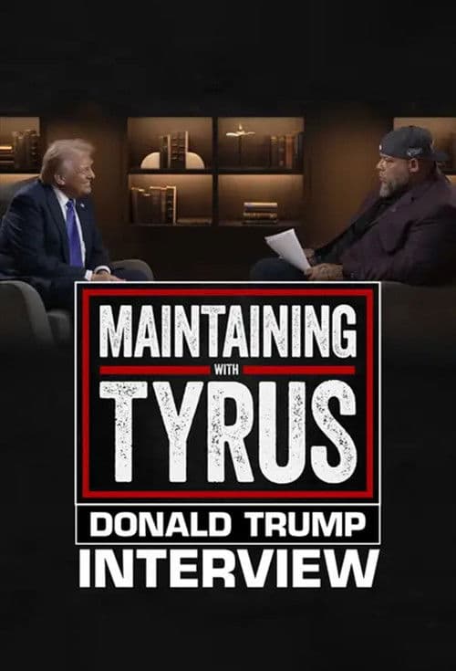 Maintaining With Tyrus: Donald Trump Interview