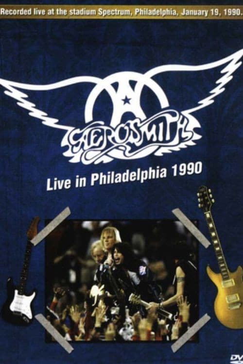 Aerosmith: Live in Philadelphia