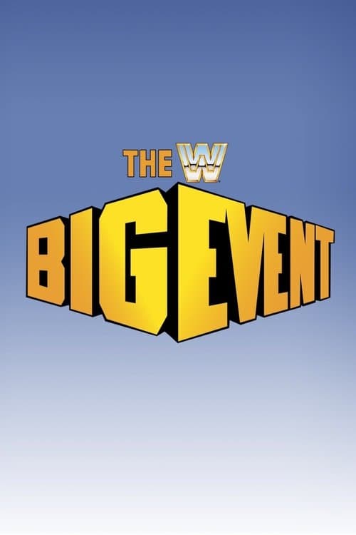 WWE The Big Event