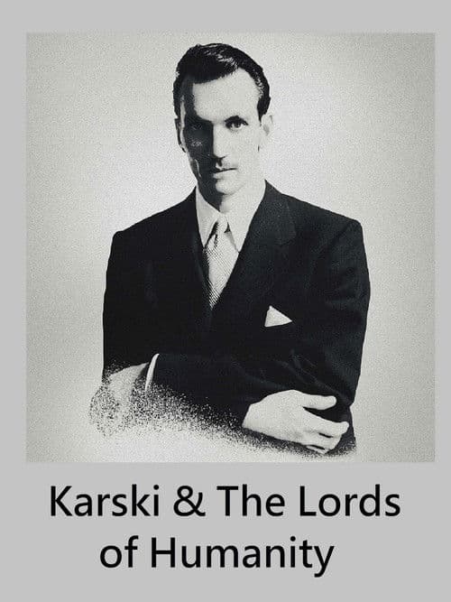Karski i władcy ludzkości