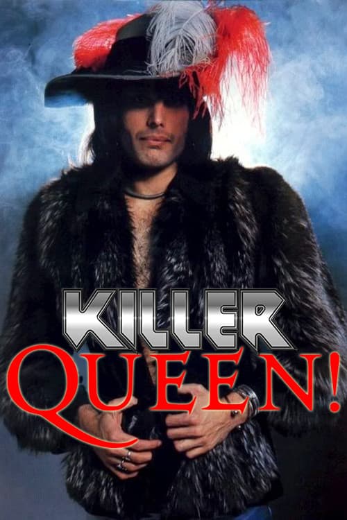 Killer Queen!