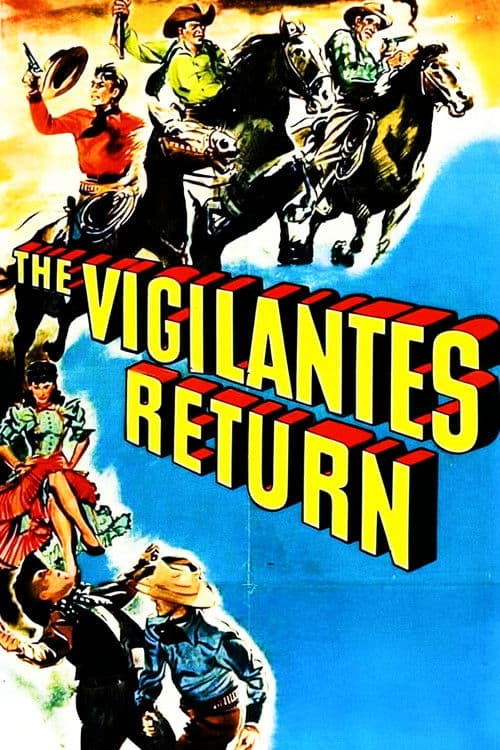 The Vigilantes Return