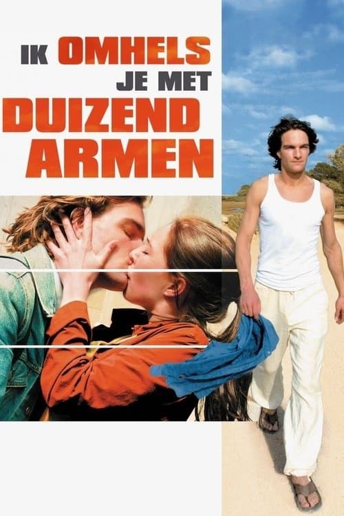 Ik omhels je met duizend armen