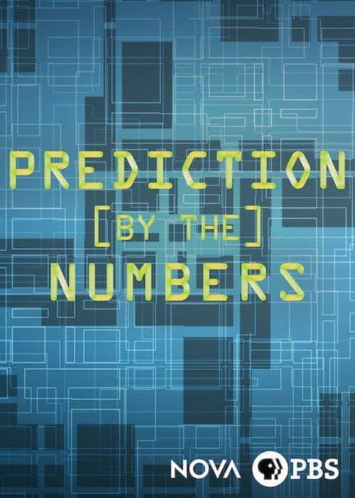 NOVA: Prediction by the Numbers