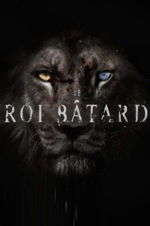 Le Roi Bâtard