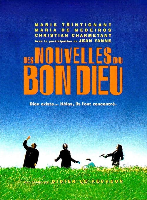 Des nouvelles du bon Dieu